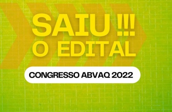 Confira o edital do Congresso ABVAQ 2022